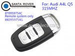 Audi A4L Q5 Smart Remote 8T0959754C 8K0959754G Key Card 3 Button 315mhz with Emergency Key