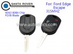 Ford Edge Escape Remote Key 3 Button 315Mhz 4D63 80Bit Chip FO38 Blade