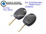 Ford Mondeo Fiesta Focus Remote Key 3 Button 4C Chip FO21 Blade 433Mhz